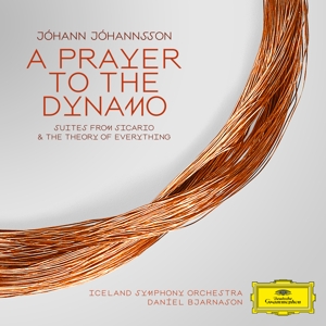 A Prayer To the Dynamo / Suites From Sicario & the by Iceland Symphony Orche...