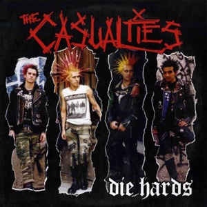 Die Hards by Casualties