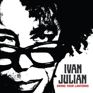 Swing Your Lanterns by Julian, Ivan