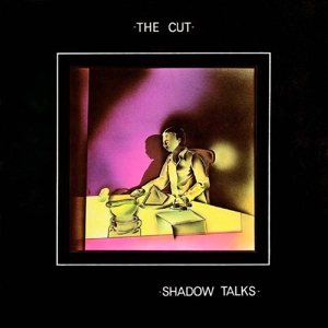 Shadow Talks 2.0 by Cut