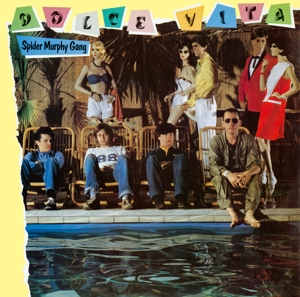 Dolce Vita by Spider Murphy Gang