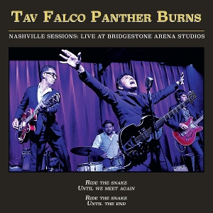 Nashville Sessions: Live At Bridgestone Arena by Falco, Tav & the P...