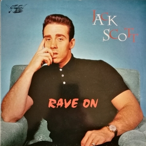 Rave On by Scott, Jack