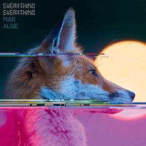 Man Alive by Everything Everything