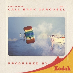 Call Back Carousel by Vernon, Mark