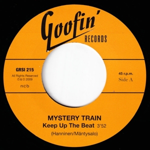 7-Keep Up the Beat by Mystery Train