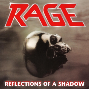 Reflections of a Shadow by Rage