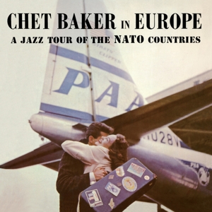 In Europe - a Jazz Tour of the Nato Countries by Baker, Chet