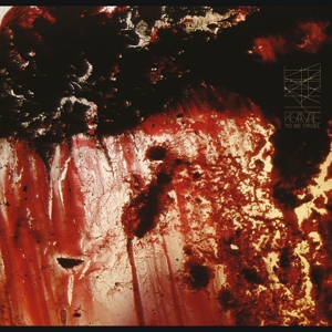 To Be Cruel by Khanate