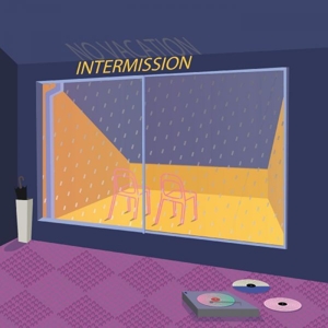 Intermission by No Vacation