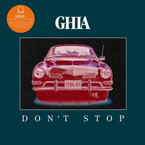 Don't Stop by Ghia