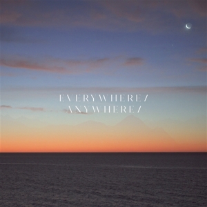 Everywhere Anywhere by Barriol, Hugo