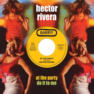 At the Party / Do It T... by Rivera, Hector