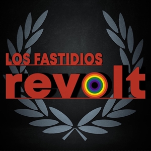 Revolt by Fastidios, Los