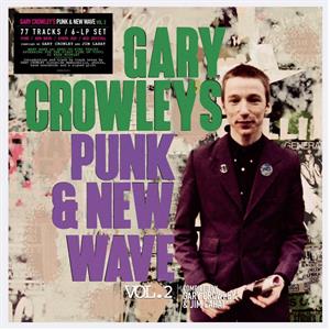 Gary Crowley's Punk & New Wave Vol.2