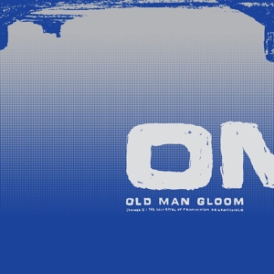 Seminar Ii by Old Man Gloom