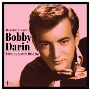 Dream Lover 1958-62 by Darin, Bobby