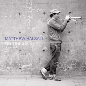 On the Go by Halsall, Matthew