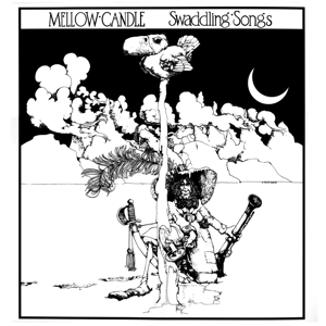 Swaddling Songs by Mellow Candle