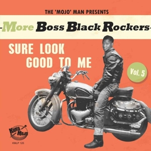 More Boss Black Rockers Vol.5- Sure Look Good