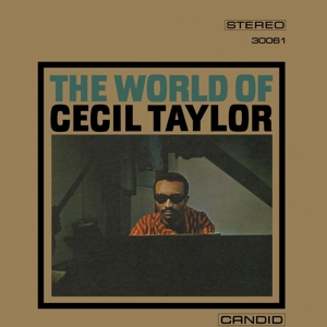 World of Cecil Taylor by Cecil Taylor