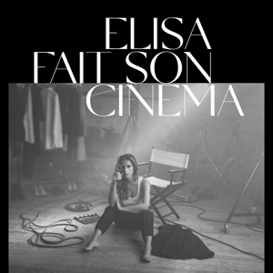 Elisa Fait Son Cinema by Elisa Tovati