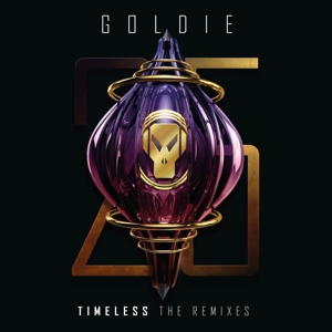 Timeless (the Remixes) by Goldie