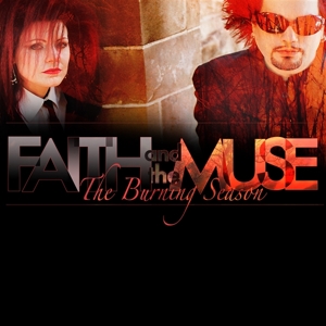 Burning Season by Faith and the Muse