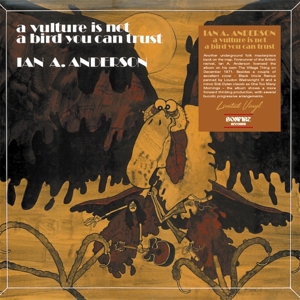 A Vulture is Not a Bird You Can Trust by Anderson, Ian A.