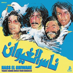 Trance Gnawa Music From Morocco by Nass El Ghiwane