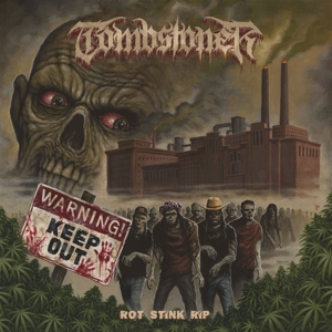 Rot Stink Rip by Tombstoner
