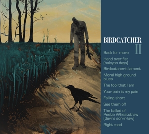 Birdcatcher Ii by Birdcatcher
