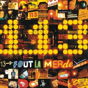 Fout La Merde by 113
