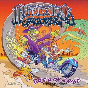 Take U On a Ride by Infectious Grooves