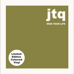 7-Miss Your Life by James Taylor Quartet