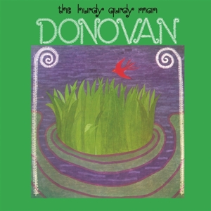 Hurdy Gurdy Man by Donovan