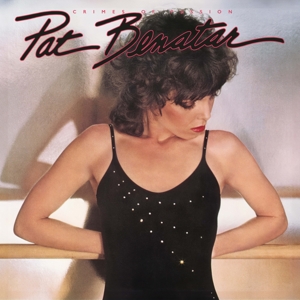 Crimes of Passion by Benatar, Pat