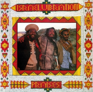 Praises by Israel Vibration