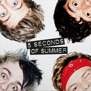 5 Seconds of Summer by 5 Seconds of Summer