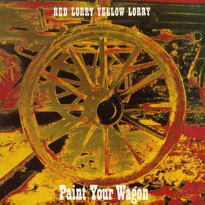 Paint Your Wagon by Red Lorry Yellow Lorry