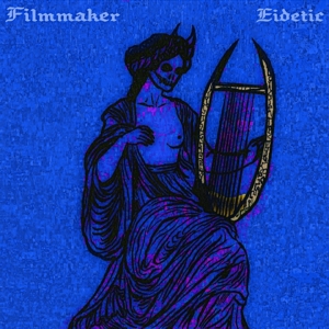 Eidetic by Filmmaker