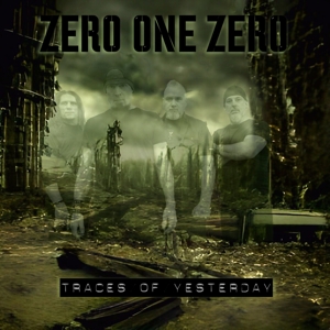 Traces of Yesterday by Zero One Zero