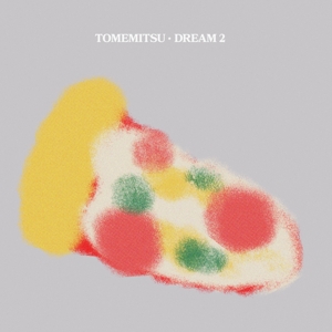 Dream 2 by Tomemitsu