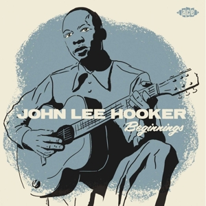 7-Beginnings Ep by Hooker, John Lee