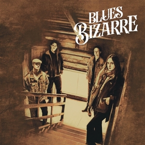 Blues Bizarre by Blues Bizarre
