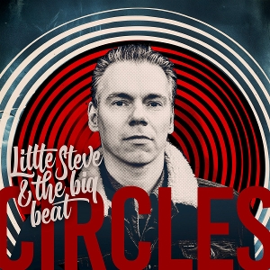 Circles by Little Steve & the...