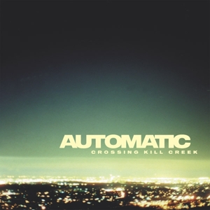 7-Crossing Kill Creek by Automatic