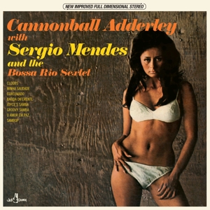 And the Bossa Rio Sextet by Adderley, Cannonball &...