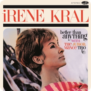 Better Than Anything by Kral, Irene