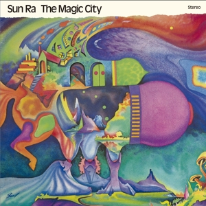 Magic City by Sun Ra